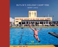 White male in speedos flying backwards into swimming pool, on landscape cover of 'Butlin's Holiday Camp 1982', by Hoxton Mini Press.