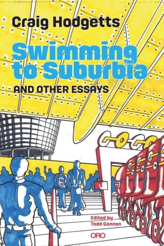 Blue figures beneath yellow riveted structure, Swimming to Suburbia and Other Essays in blue and black font to upper left