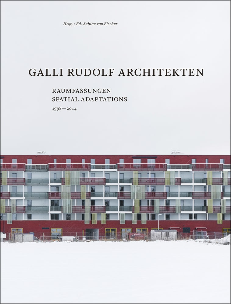 Galli Rudolf Architects 1998-2013