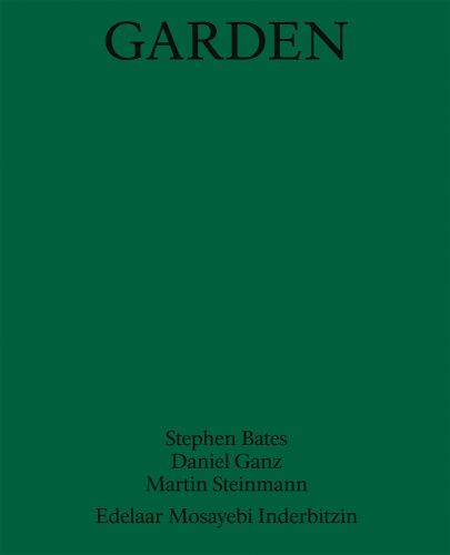 Garden in black capital font on green cover
