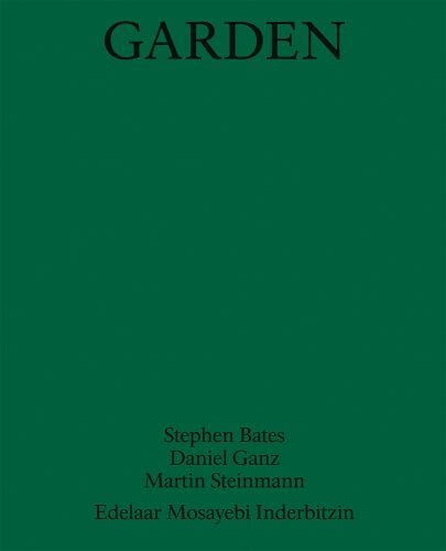 Garden in black capital font on green cover