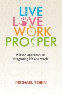 Live. Love. Work. Prosper