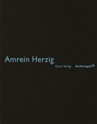 Amrein Herzig: Anthologie 28: German Text