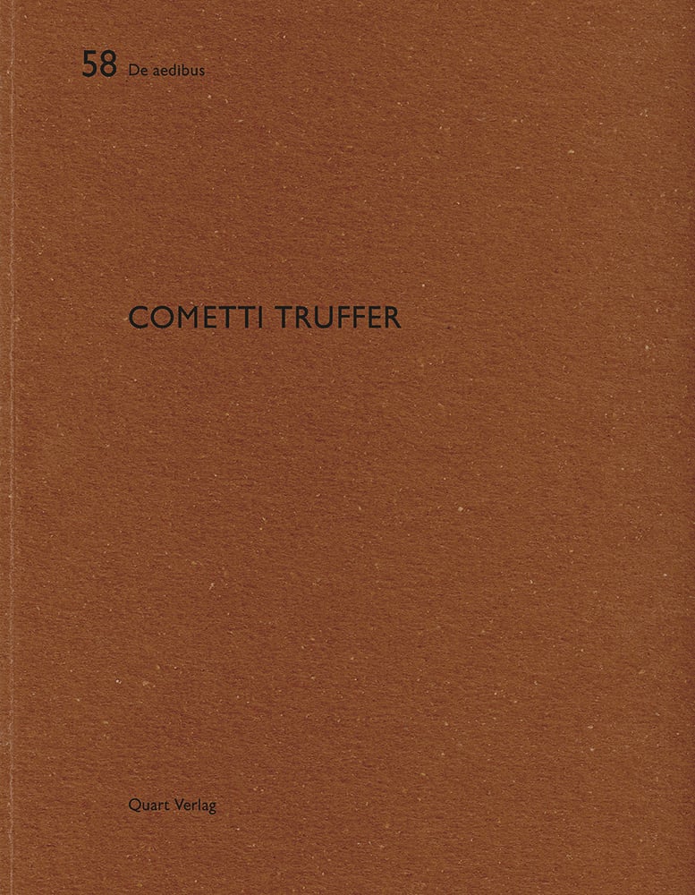 Cometti Truffer: De aedibus 55