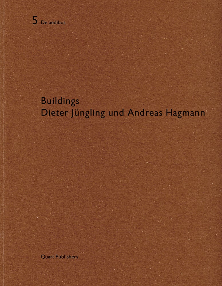 Buildings Dieter Jungling und Andreas Hagmann