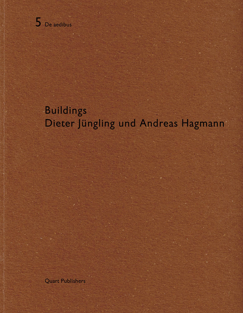 Buildings Dieter Jungling und Andreas Hagmann