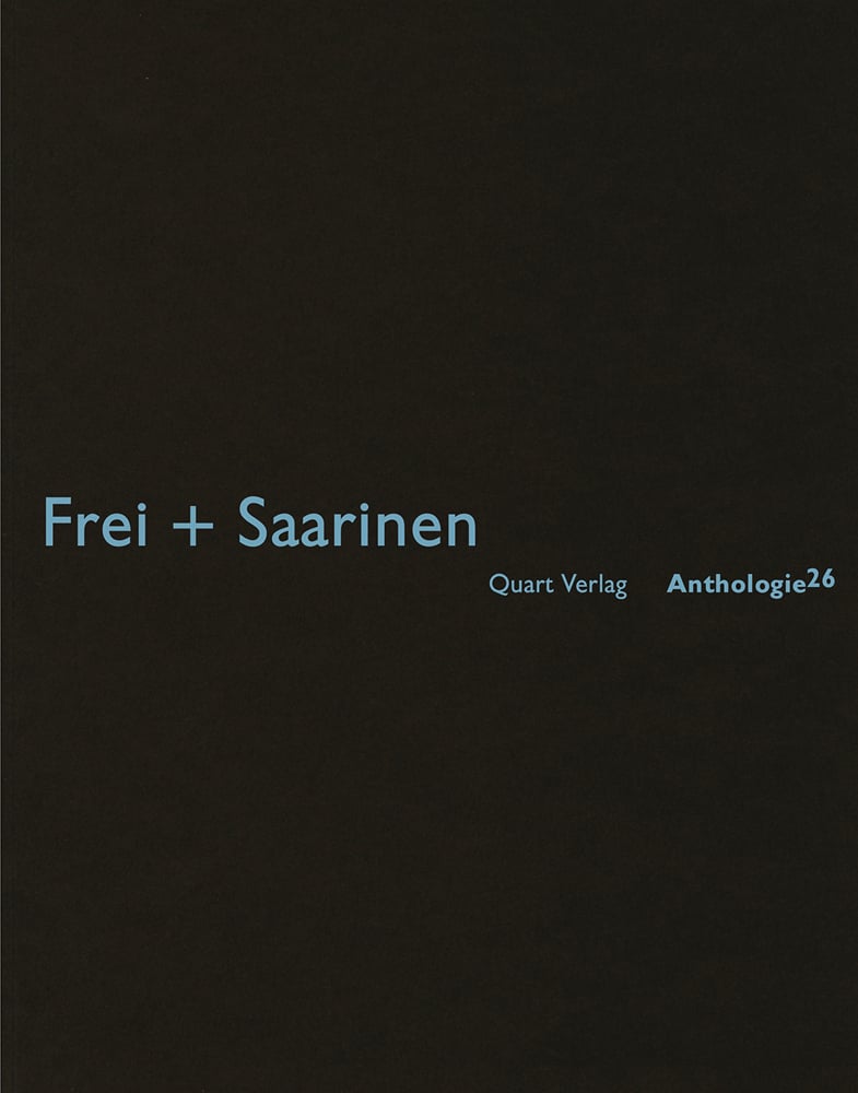 Frei + Saarinen