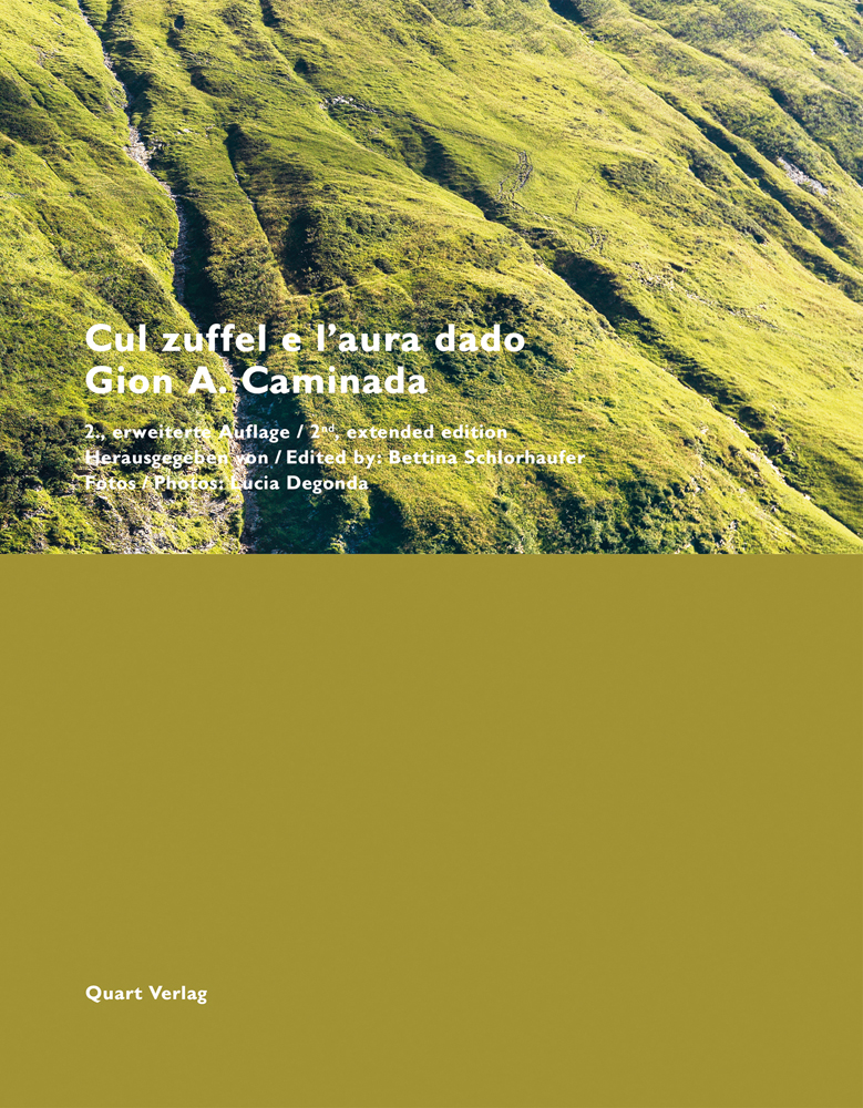 Book cover of Gion A. Caminada: Cul Zuffel d L'aura Dado. Published by Quart Publishers.