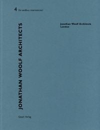 Book cover of Jonathan Woolf Architects - London: De aedibus international 4. Published by Quart Publishers.