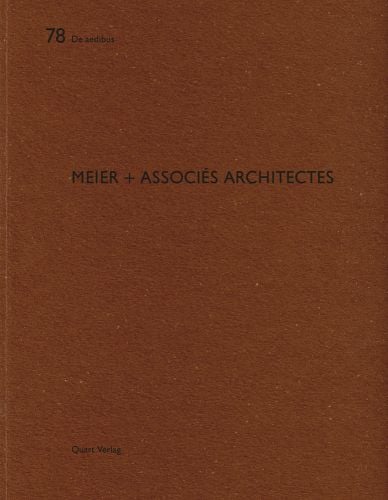 78 De aedibus MEIER + ASSOCIES ARCHITECTES Quart Verlag in black font on brown cover.