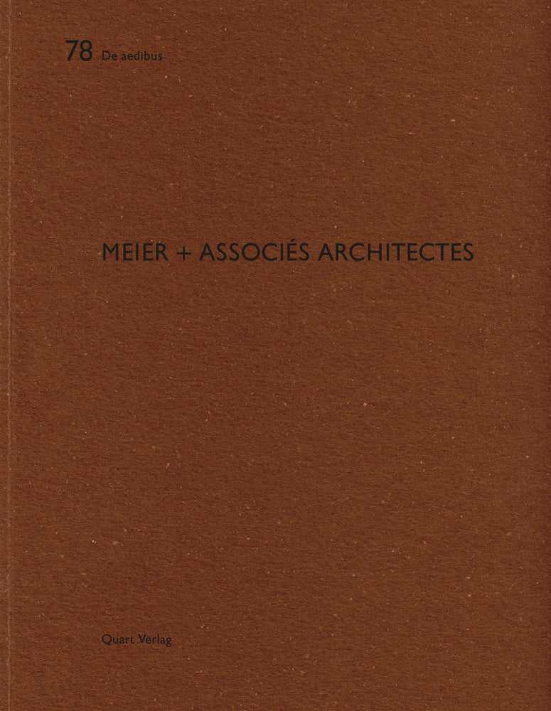 78 De aedibus MEIER + ASSOCIES ARCHITECTES Quart Verlag in black font on brown cover.