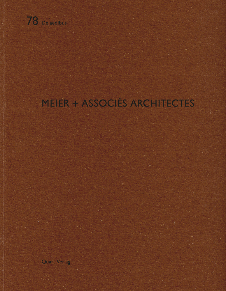 78 De aedibus MEIER + ASSOCIES ARCHITECTES Quart Verlag in black font on brown cover.