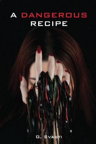 White female with hand covering face, long strands of black, green and red dangling between fingers, to cover of 'A Dangerous Recipe', by River Books.