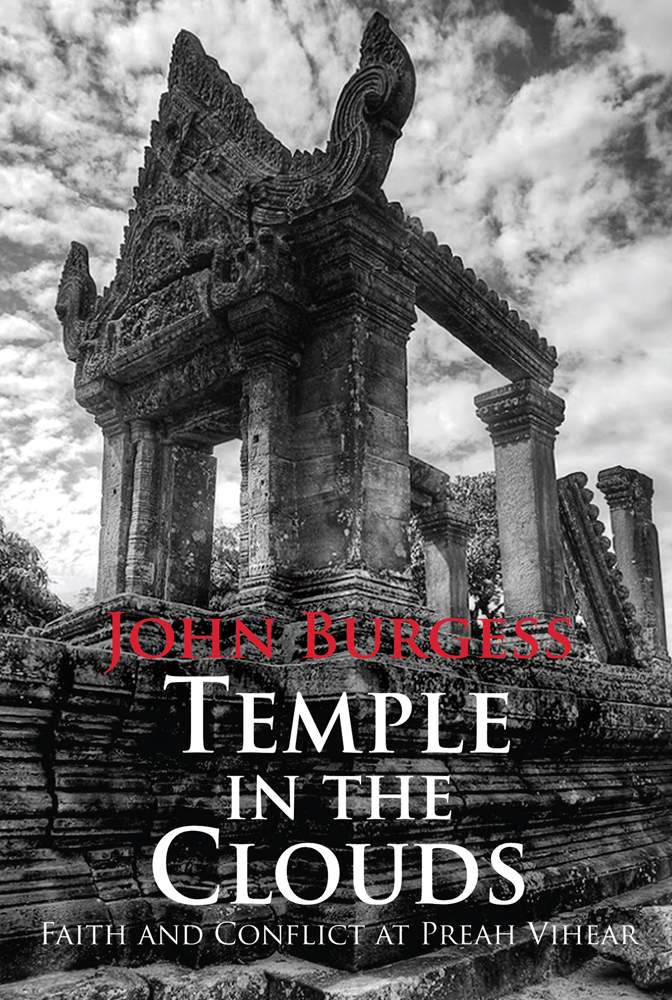 Preah Vihear Temple, Cambodia, on cover of 'Temple in the Clouds', by River Books.