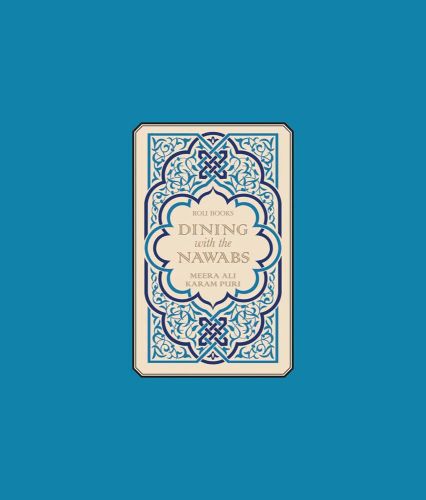 Dining with the Nawabs