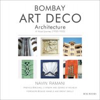 Book cover of Bombay Art Deco Architecture, featuring sections of decorative building details. Published by Roli Books.