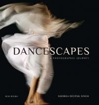 Book cover of Dancescapes: A Photographic Journey, featuring a figure dancing in white robes. Published by Roli Books.