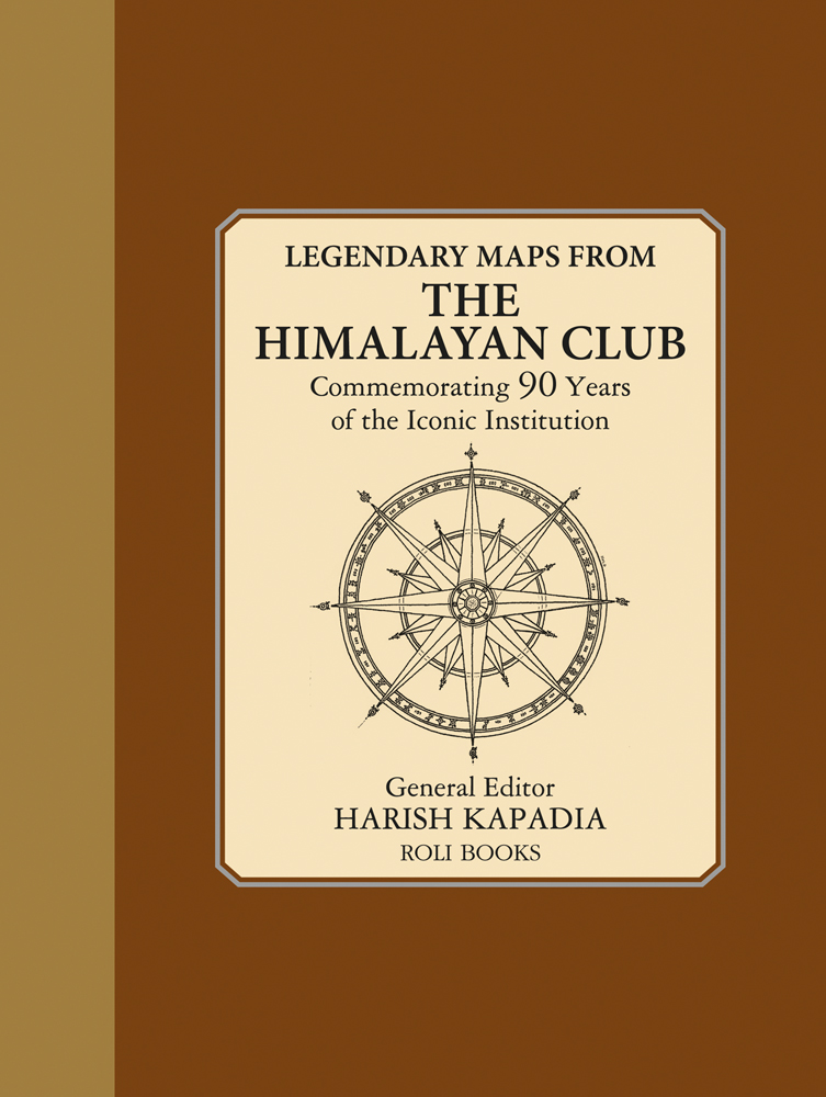 Compass logo on cream oblong banner, on brown cover, LEGENDARY MAPS FROM THE HIMALAYAN CLUB in black font above
