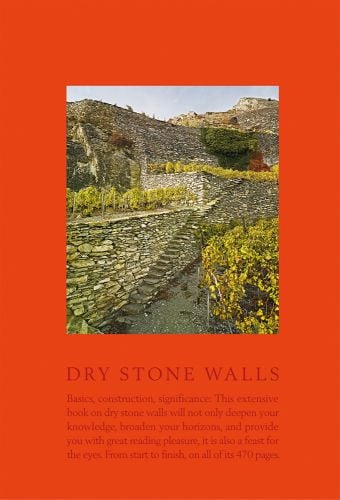 Dry stone wall structure in landscape, on orange cover, Dry Stone Walls in darker orange font below