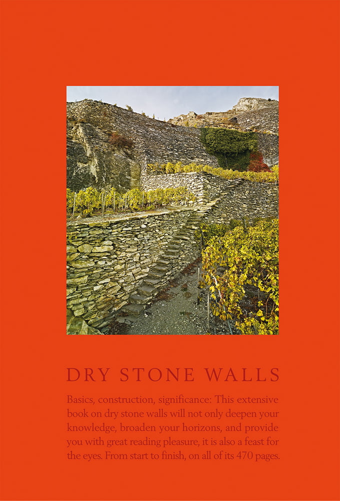 Book cover of Dry stone wall: Basics, Construction, Significance, featuring a stone structure in landscape. Published in Scheidegger & Spiess.