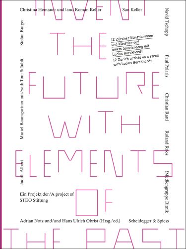 Invent the Future with Elements of the Past