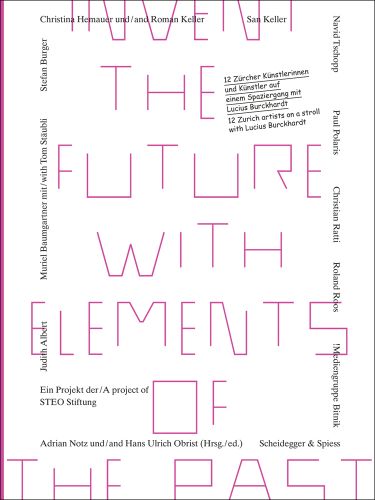 Invent the Future with Elements of the Past