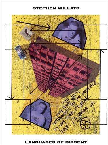 Collage page with high rise building, 2 portraits of male either side, yellow cover, anarchy sign to right corner, STEPHEN WILLATS in black font on white border.