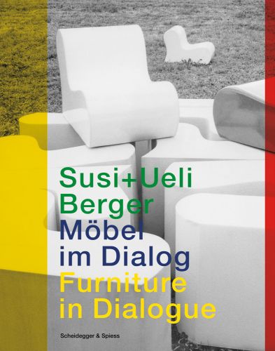 Large pieces of white shapes like modern chairs, Susi + Ueli Berger in green font, Furniture in Dialogue in yellow font below