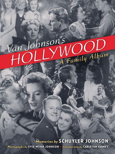 Van Johnson's Hollywood
