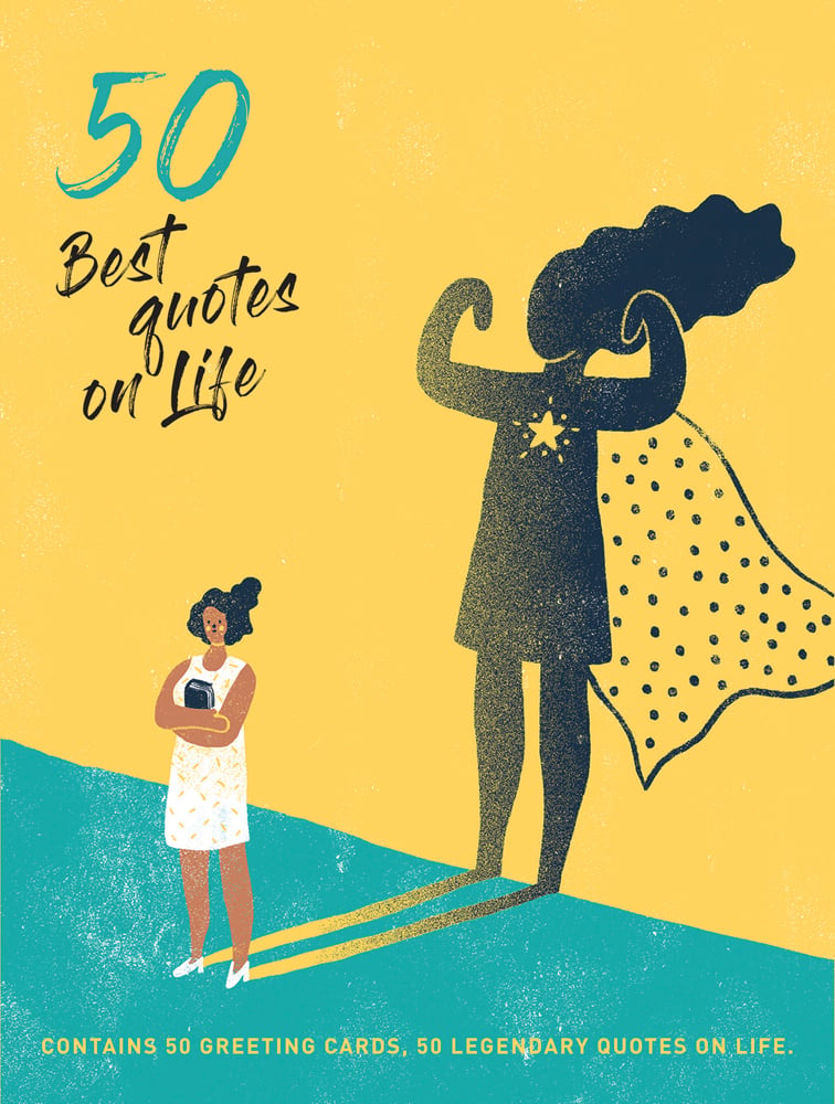 Illustration of black woman, clutching book, shadow of caped superwoman on wall behind, 50 Best Quotes on Life in green and black font to upper left.