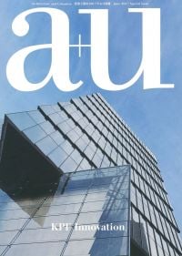 Magazine cover of a+u 17:06, SP: KPF Innovation, with a high-rise glass building. Published by Shinkenchiku-Sha Co., Ltd.