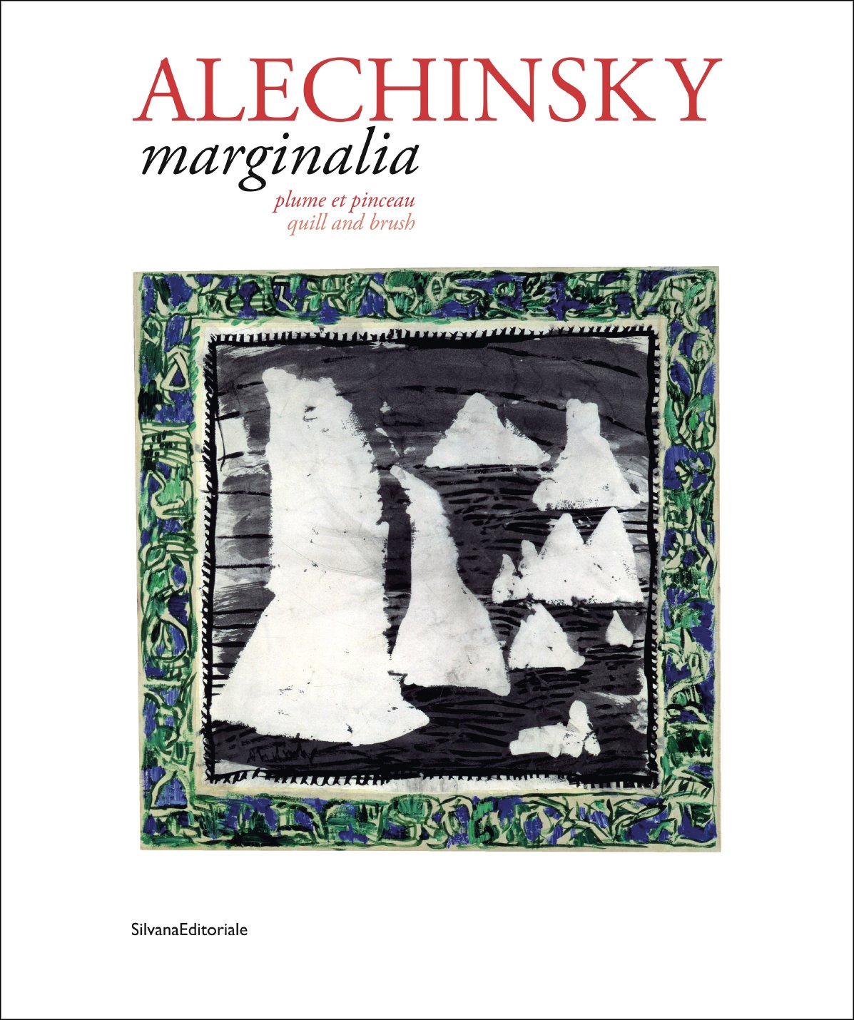 Book cover of Alechinsky: Marginalia: Plume et pinceau, with white triangular shapes on square tile. Published by Silvana.