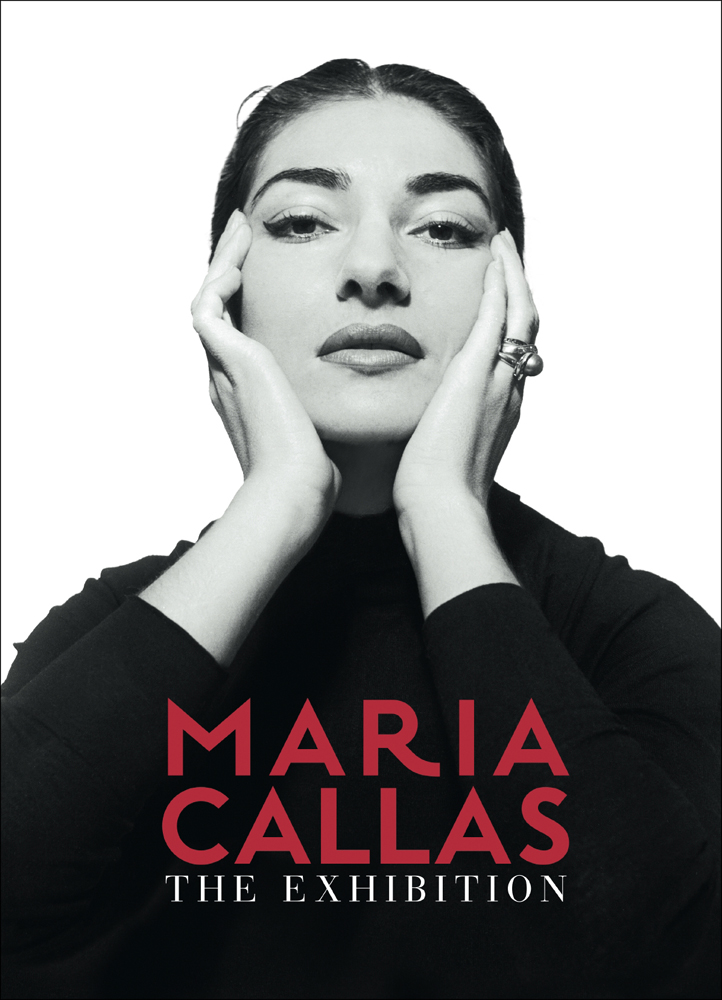 Maria Callas in black top, hands resting on cheeks, MARIA CALLAS THE EXHIBITION in red and white font above