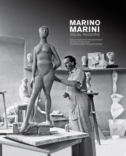 Marino Marini in studio making full length human nude sculpture, MARINO MARINI. VISUAL PASSIONS in white font to upper right
