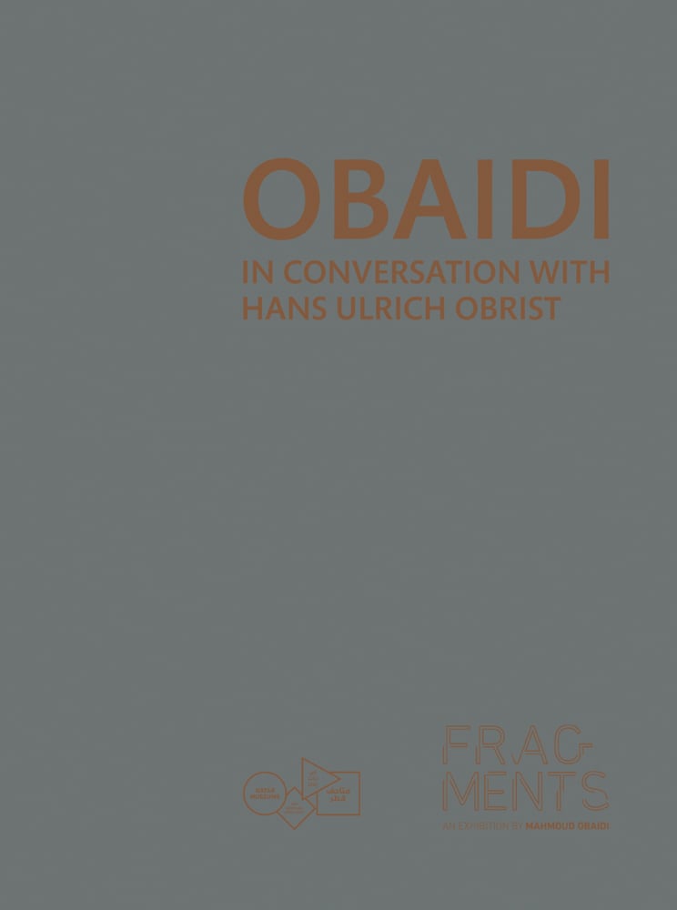 OBAIDI IN CONVERSATION WITH HANS ULRICHOBRIST in gold font on grey cover