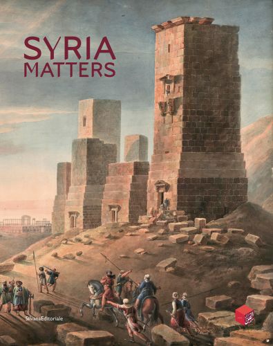 Tall brick column structures in Syria, figures on horseback below, Syria Matters in red font to top left