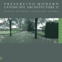 Book cover of Charles. A. Birnbaum's Making Postwar Landscapes Visible, with a tree lined park entrance. Published by Spacemaker Press.