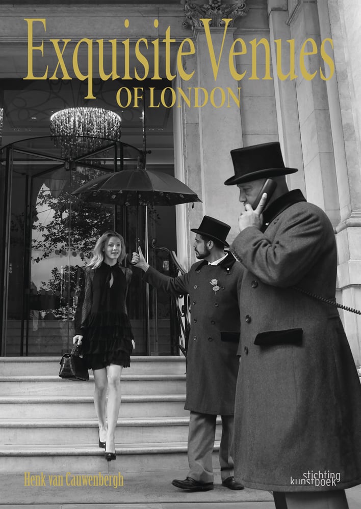 Book cover of Exquisite Venues in London, featuring a young woman in black dress walking out of hotel with concierge staff holding umbrella over her head. Published by Stichting.