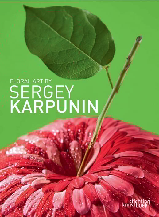 Book cover of Floral Art by Sergey Karpunin, featuring a pink flower with multiple petals. Published by Stichting Kunstboek.