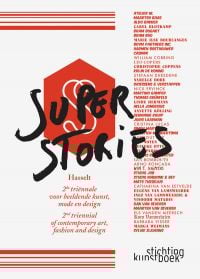 Book cover of Superstories. Published by Stichting Kunstboek.