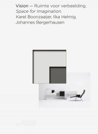 White book cover of Vision, Space for Imagination, with a white interior space with black reclining chair and work surfaces fixed to wall. Published by Stichting.