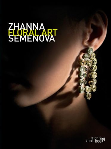 Book cover of Zhanna Semenova, with a floral earring design dangling from model's ear. Published by Stichting.