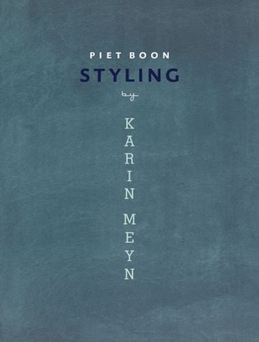 Slate blue cover of 'Piet Boon: Styling', by Lannoo Publishers.