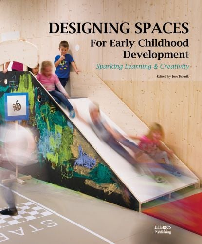 Designing Spaces for Early Childhood Development