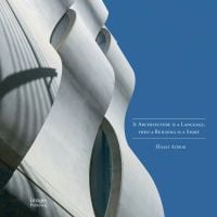 Book cover of If Architecture is a Language, Then a Building is a Story, with a curved concrete building. Published by Images Publishing.