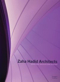Book cover of Zaha Hadid Architects: Redefining Architecture and Design. Published by Images Publishing.