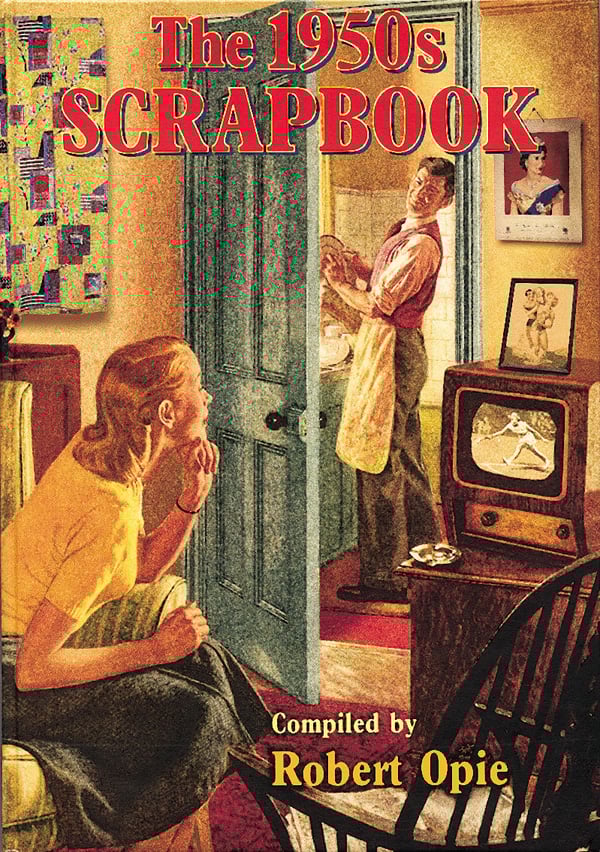Book cover of The 1950s Scrapbook, with a woman sitting on a chair watching T.V, with her husband washing the dishes in the kitchen. Published by The Museum of Brands.