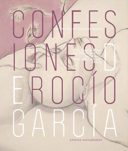 Confessions of Rocio Garcia