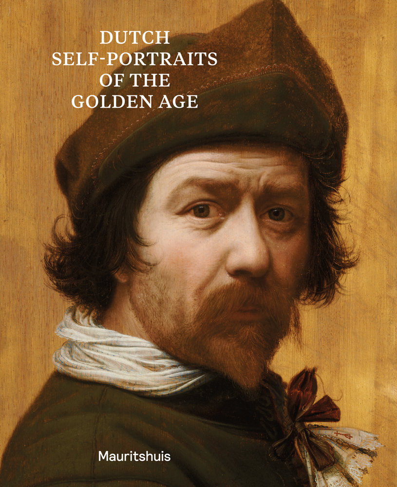 Self portrait of Huijgh Pietersz. Voskuijl, on gold cover, Dutch Self-Portraits Of The Golden Age in white font to top left