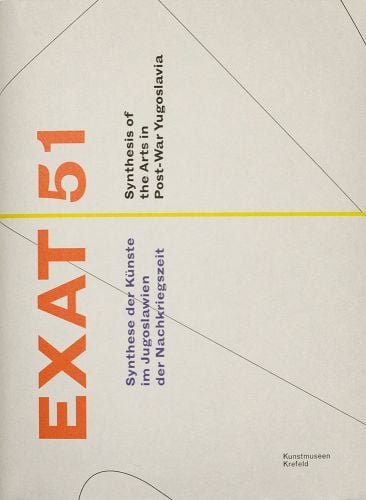 Grey book cover of Exat 51, Experimental Atelier 51 with orange capitalised font. Published by Verlag Kettler.